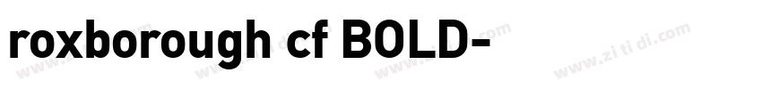 roxborough cf BOLD字体转换
